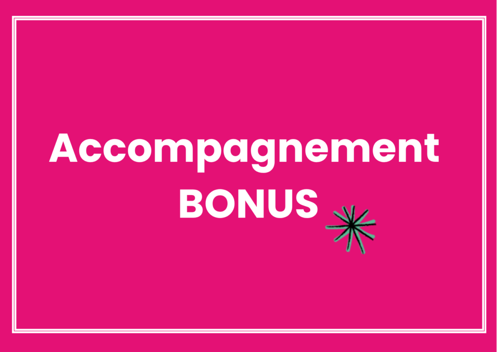 Accompagnement BONUS